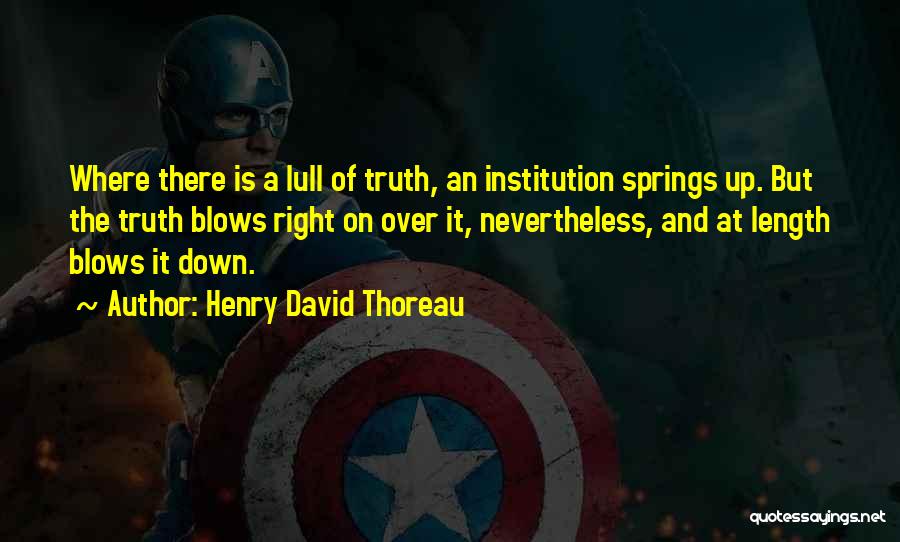 Spring Thoreau Quotes By Henry David Thoreau