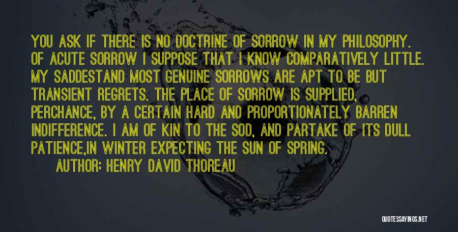 Spring Thoreau Quotes By Henry David Thoreau