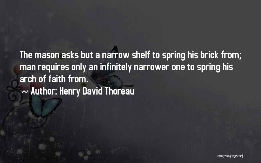Spring Thoreau Quotes By Henry David Thoreau