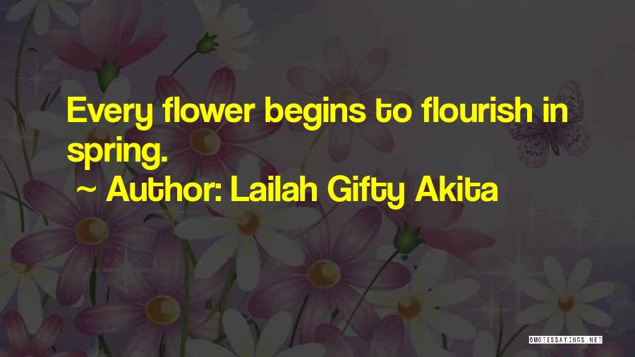 Spring Time Quotes By Lailah Gifty Akita