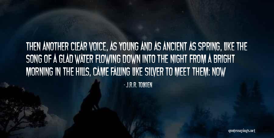 Spring When A Young Quotes By J.R.R. Tolkien Spring When A Young Quotes By J.R.R. Tolkien