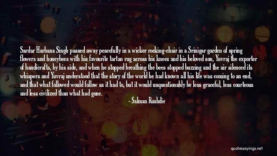 Spring When Does It End Quotes By Salman Rushdie Spring When Does It End Quotes By Salman Rushdie