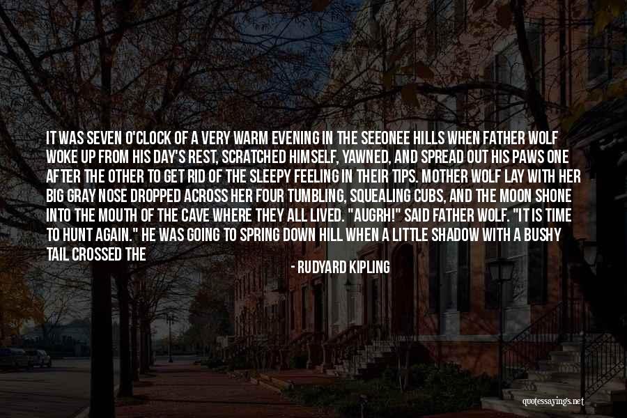 Spring When Quotes By Rudyard Kipling Spring When Quotes By Rudyard Kipling