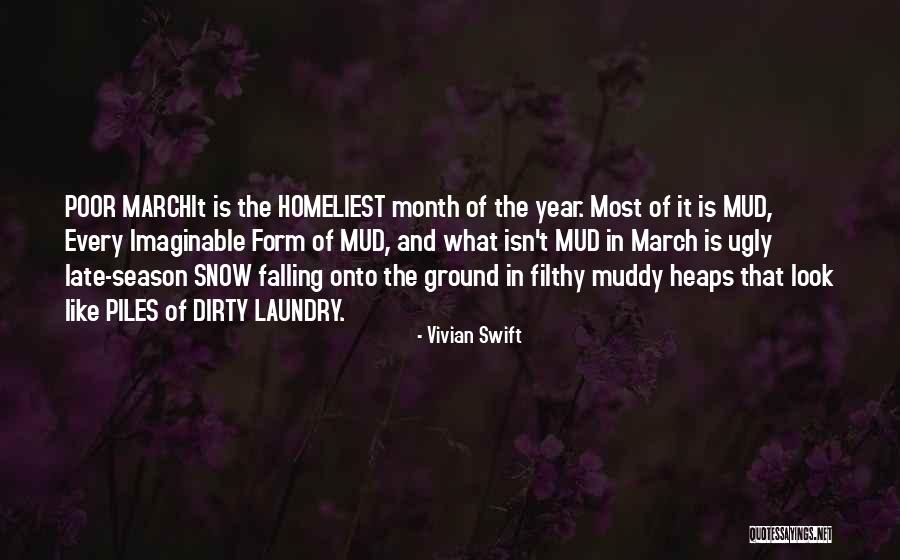 Spring Which Month Quotes By Vivian Swift Spring Which Month Quotes By Vivian Swift