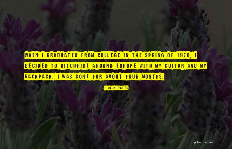 Spring Which Months Quotes By John Oates Spring Which Months Quotes By John Oates