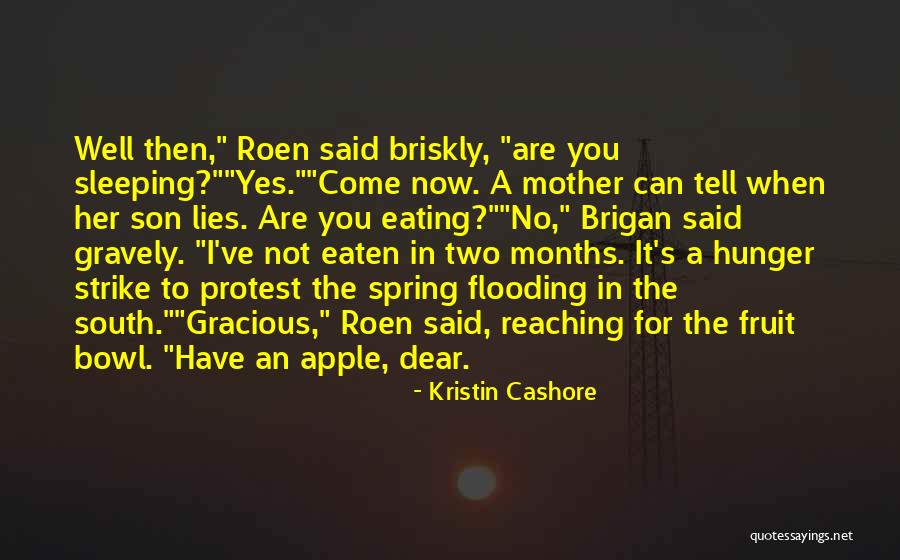 Spring Which Months Quotes By Kristin Cashore Spring Which Months Quotes By Kristin Cashore