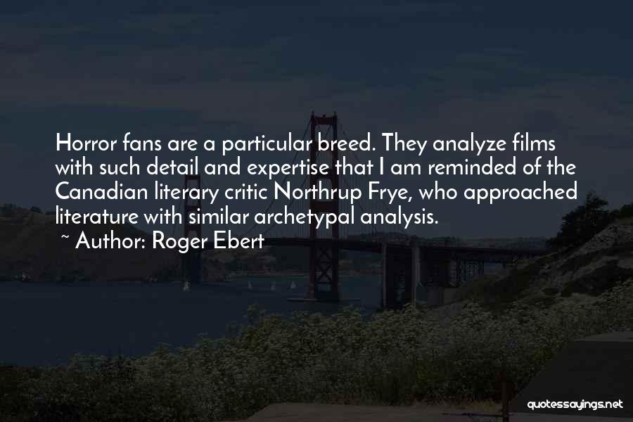 Springall Quotes By Roger Ebert