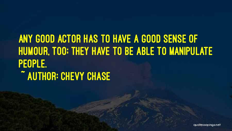 Springess Quotes By Chevy Chase