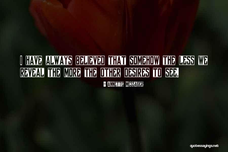 Springfest Oc Quotes By Annette Messager Springfest Oc Quotes By Annette Messager