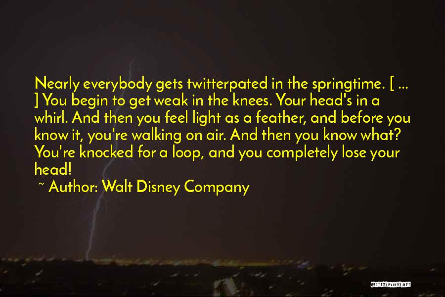 Springtime Quotes By Walt Disney Company
