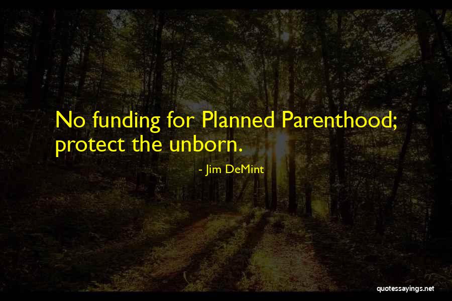 Springwell Baltimore Quotes By Jim DeMint
