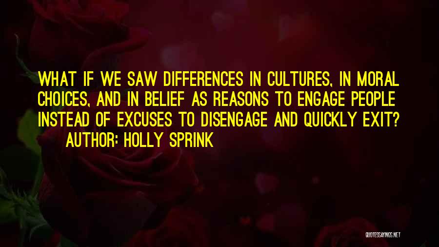 Sprink Quotes By Holly Sprink