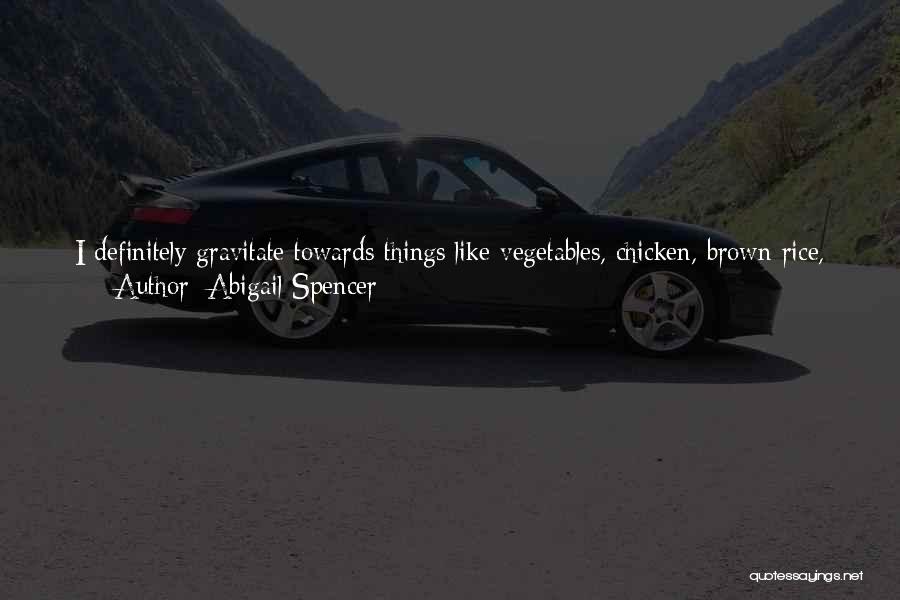 Sprinkles Quotes By Abigail Spencer
