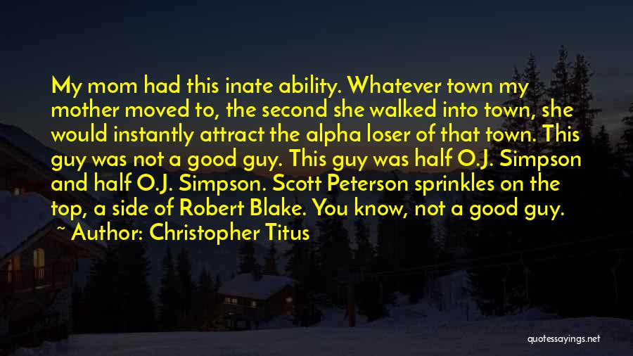 Sprinkles Quotes By Christopher Titus