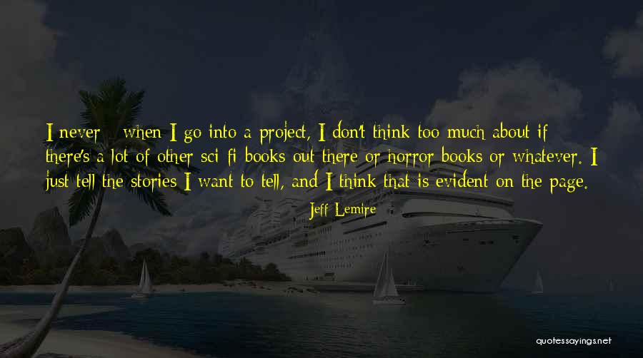 Sprint It Consultant Quotes By Jeff Lemire