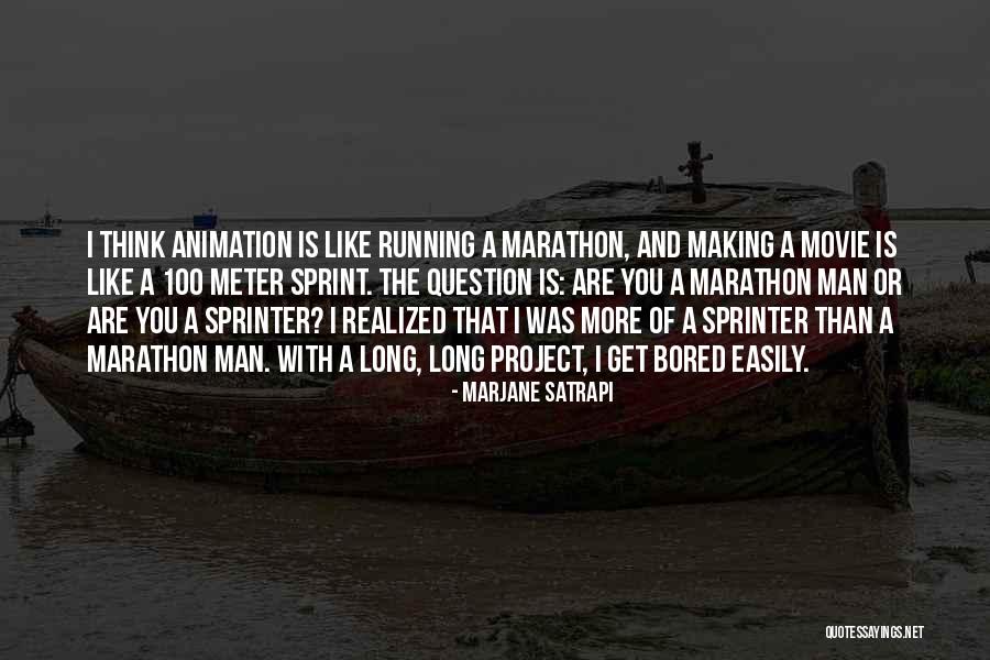 Sprint Running Quotes By Marjane Satrapi Sprint Running Quotes By Marjane Satrapi