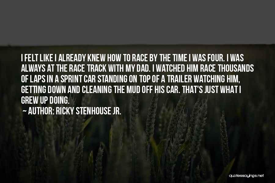 Sprint Time Quotes By Ricky Stenhouse Jr.