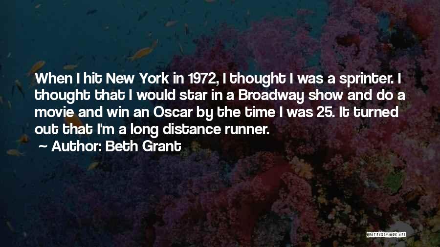 Sprinter Quotes By Beth Grant
