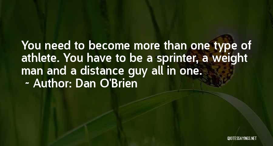 Sprinter Quotes By Dan O'Brien