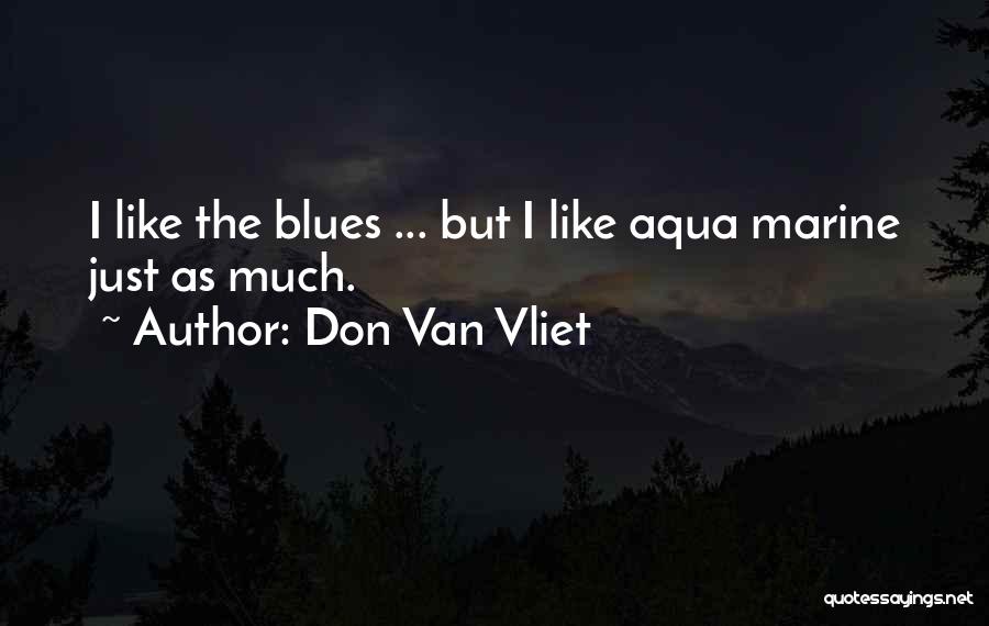 Sprinting Motivational Quotes By Don Van Vliet