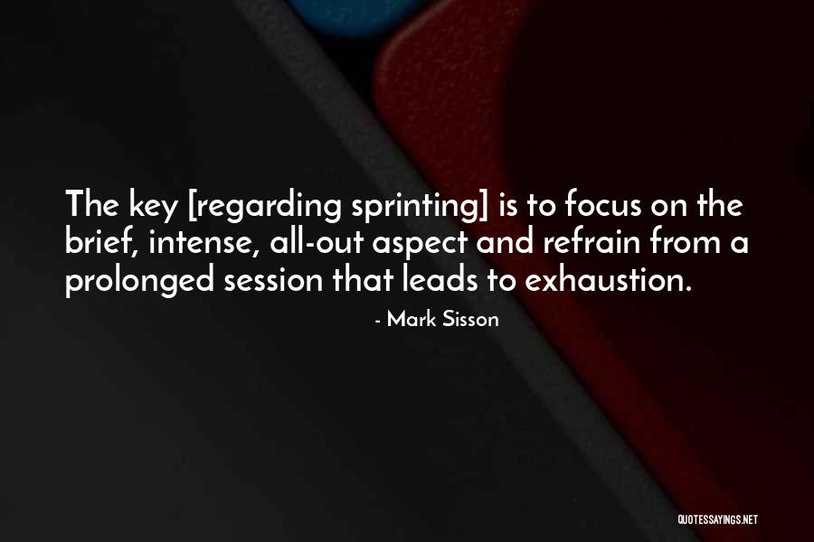 Sprinting Quotes By Mark Sisson