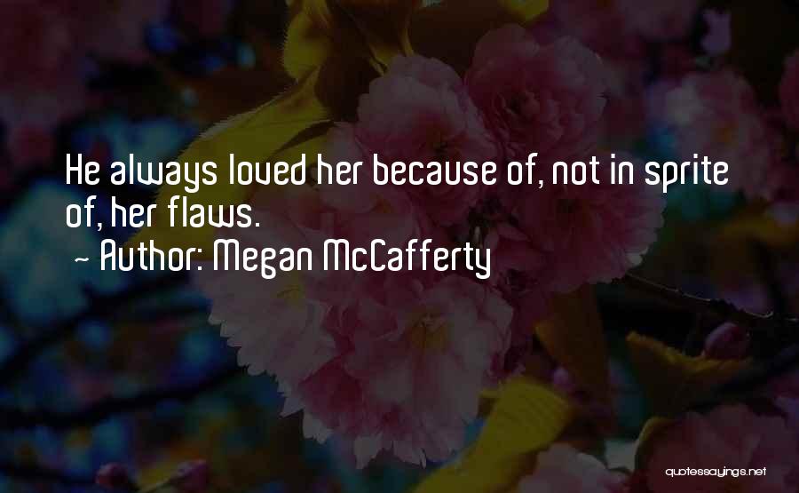 Sprite Can Quotes By Megan McCafferty