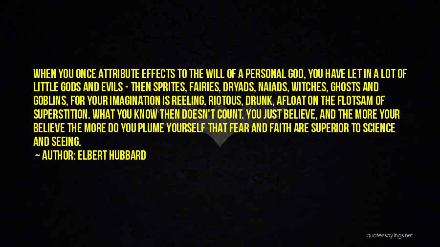 Sprites Quotes By Elbert Hubbard