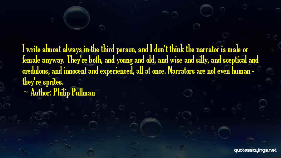 Sprites Quotes By Philip Pullman