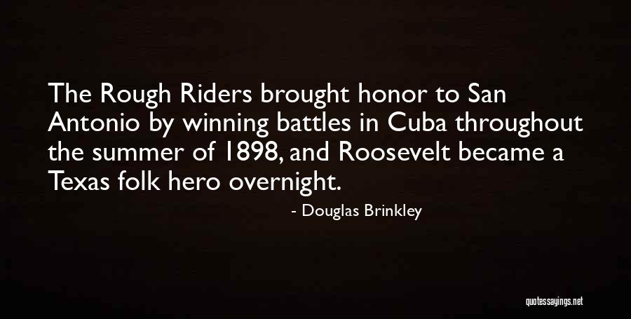Sproingy Quotes By Douglas Brinkley Sproingy Quotes By Douglas Brinkley