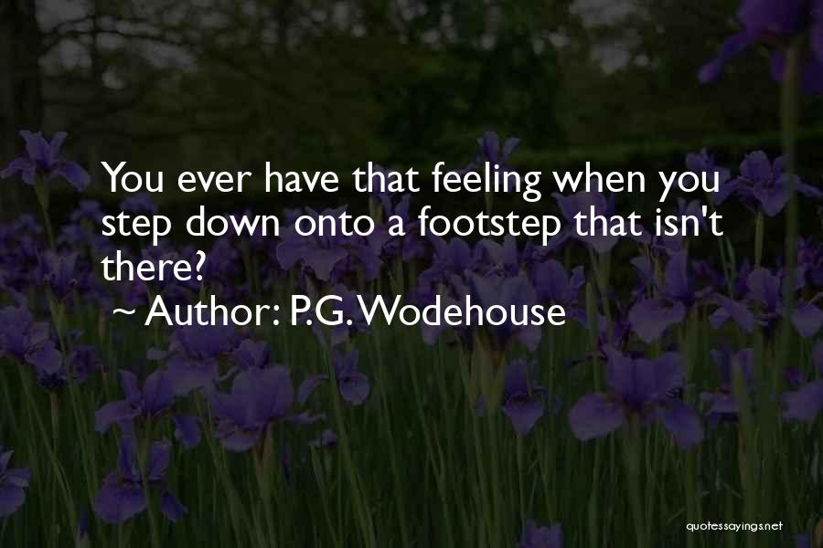 Sprotte And Fred Quotes By P.G. Wodehouse