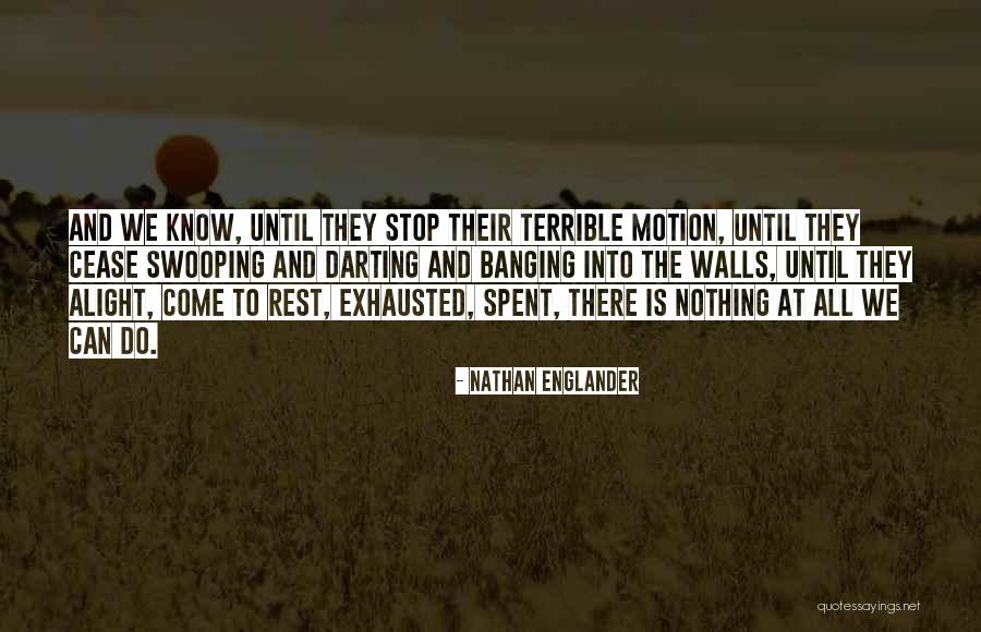 Sprotte Spinal Needles Quotes By Nathan Englander Sprotte Spinal Needles Quotes By Nathan Englander
