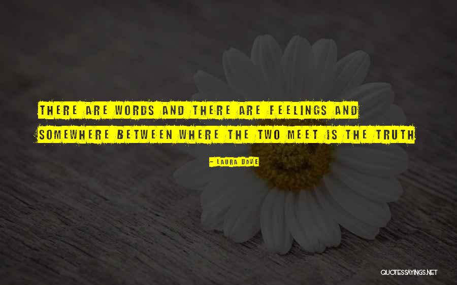 Sprotte Vs Whitacre Quotes By Laura Dave Sprotte Vs Whitacre Quotes By Laura Dave