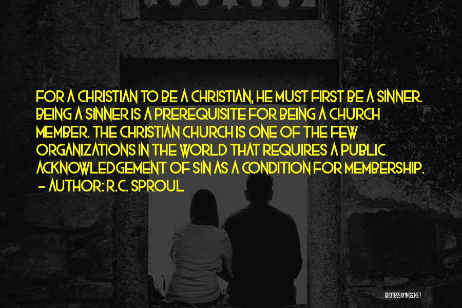 Sproul Quotes By R.C. Sproul