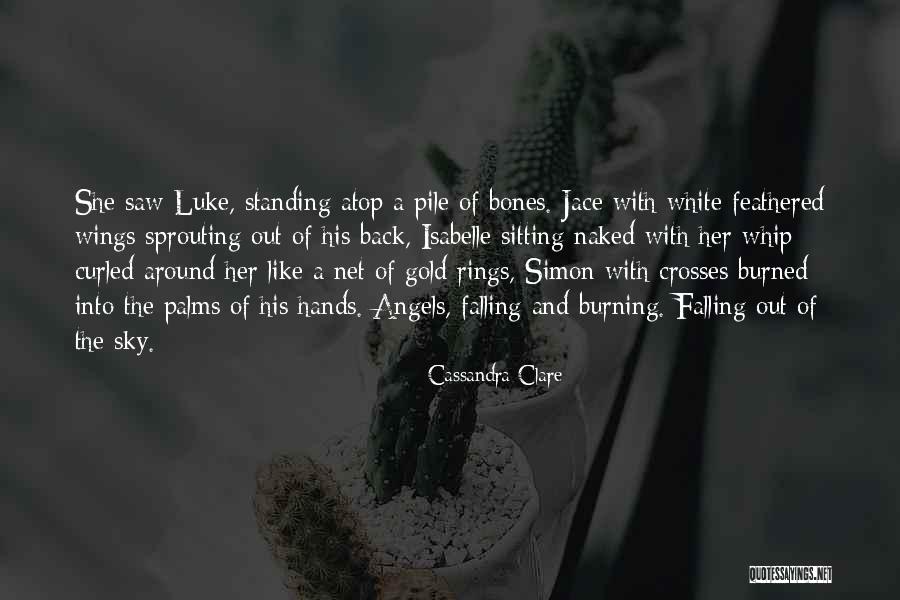 Sprouting Quotes By Cassandra Clare Sprouting Quotes By Cassandra Clare