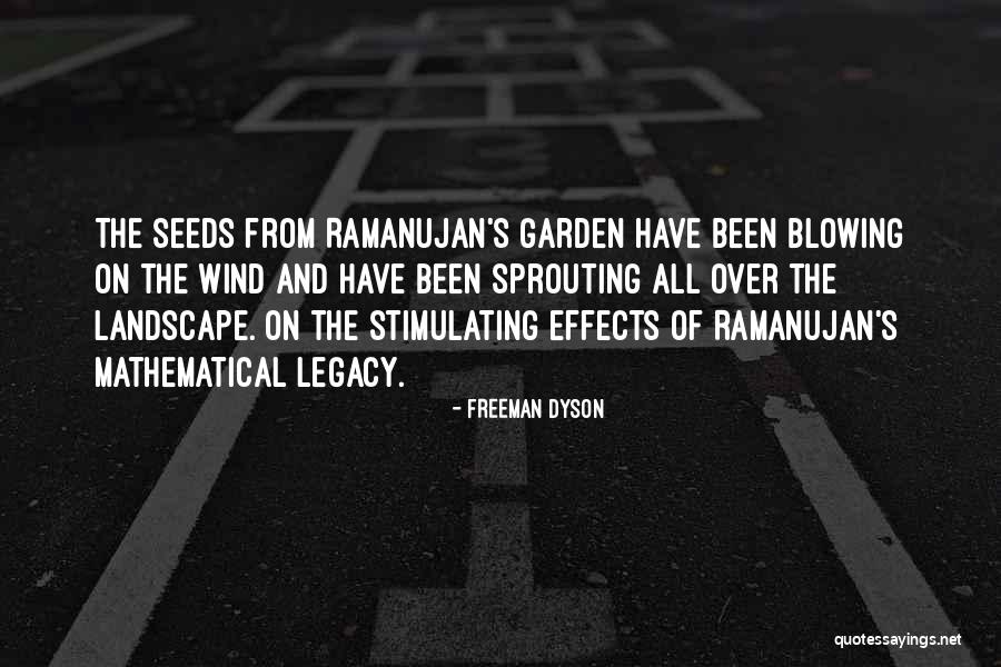 Sprouting Quotes By Freeman Dyson Sprouting Quotes By Freeman Dyson
