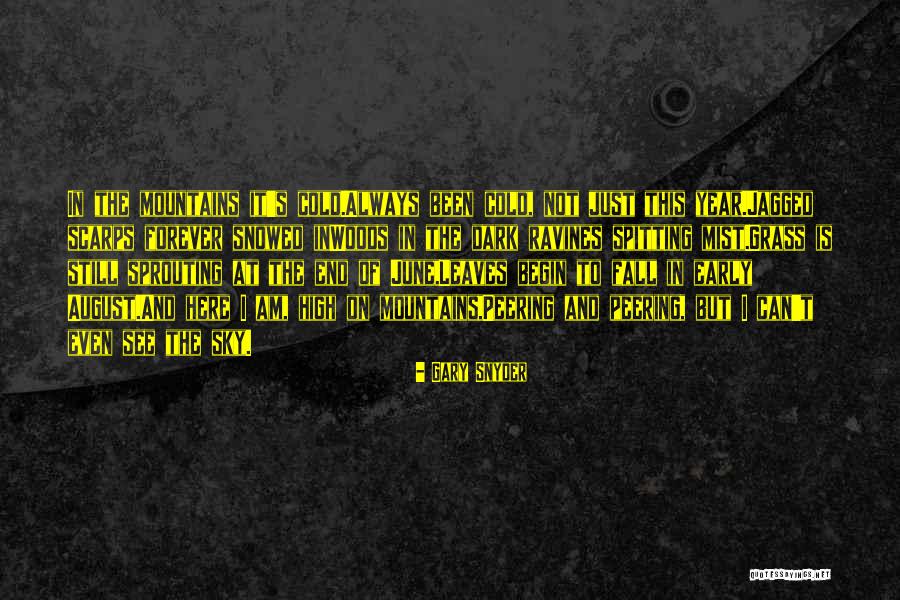 Sprouting Quotes By Gary Snyder Sprouting Quotes By Gary Snyder