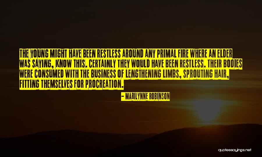 Sprouting Quotes By Marilynne Robinson Sprouting Quotes By Marilynne Robinson