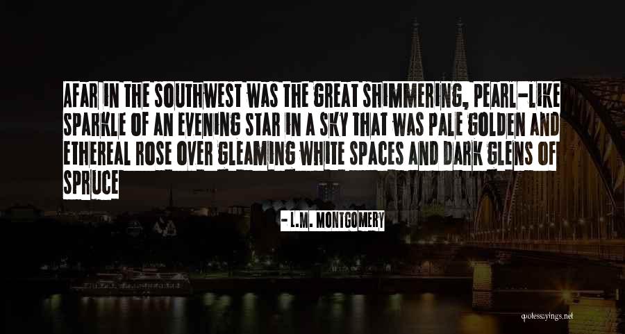 Spruce Up Quotes By L.M. Montgomery Spruce Up Quotes By L.M. Montgomery