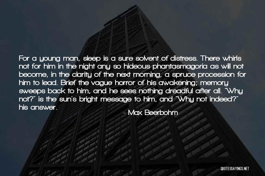 Spruce Up Quotes By Max Beerbohm Spruce Up Quotes By Max Beerbohm