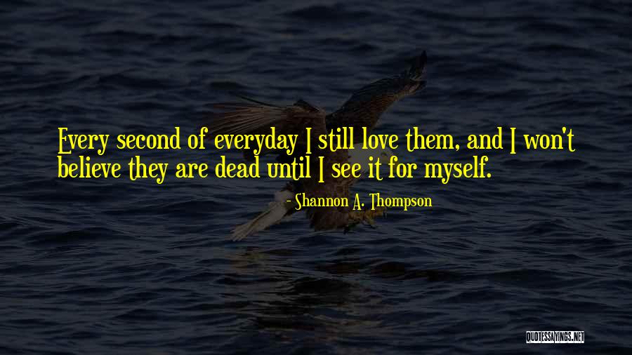 Spruell Quotes By Shannon A. Thompson Spruell Quotes By Shannon A. Thompson