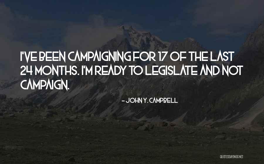Spruiell Law Quotes By John Y. Campbell Spruiell Law Quotes By John Y. Campbell