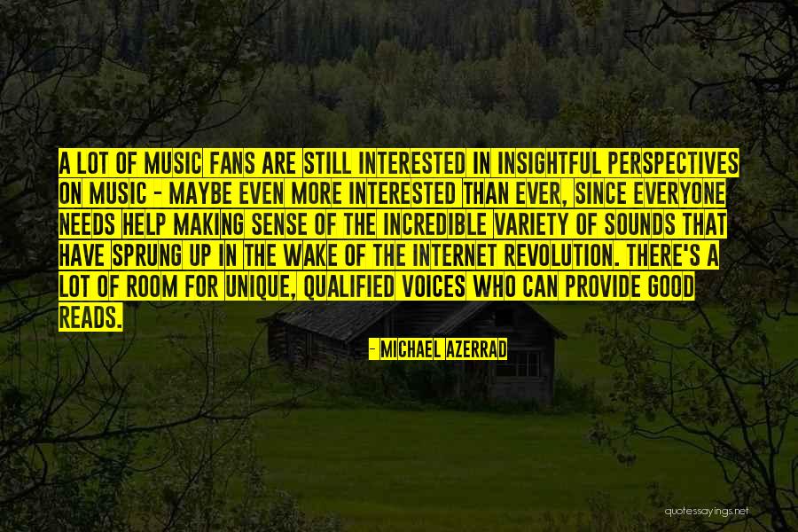 Sprung Up Quotes By Michael Azerrad Sprung Up Quotes By Michael Azerrad