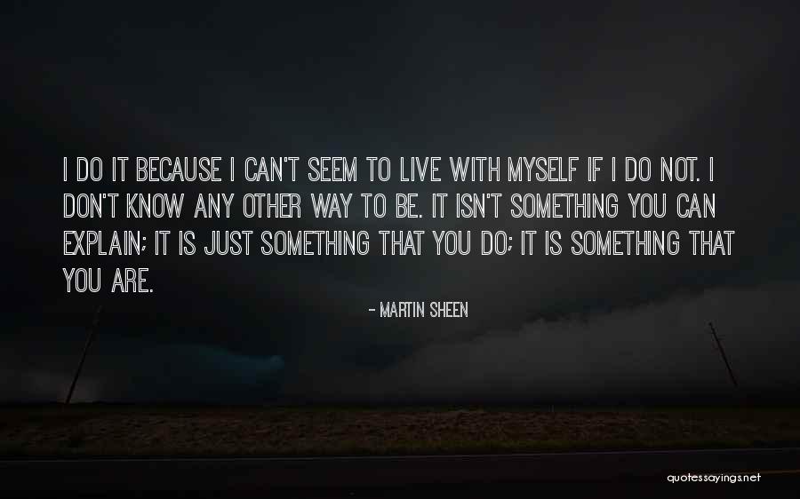 Spruth And Magers Quotes By Martin Sheen Spruth And Magers Quotes By Martin Sheen