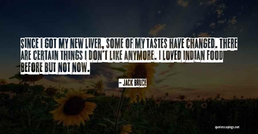 Sprynge Quotes By Jack Bruce Sprynge Quotes By Jack Bruce