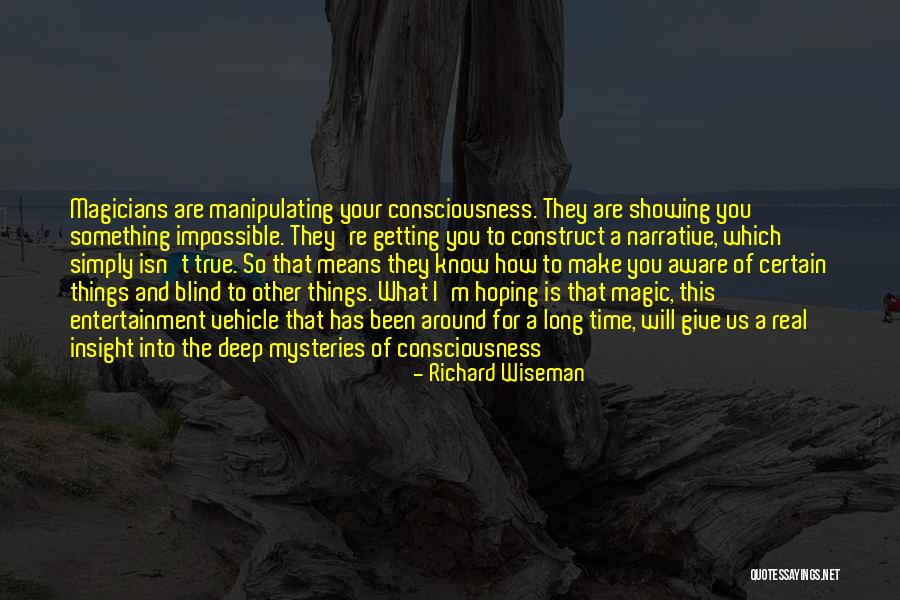 Sptel Quotes By Richard Wiseman Sptel Quotes By Richard Wiseman