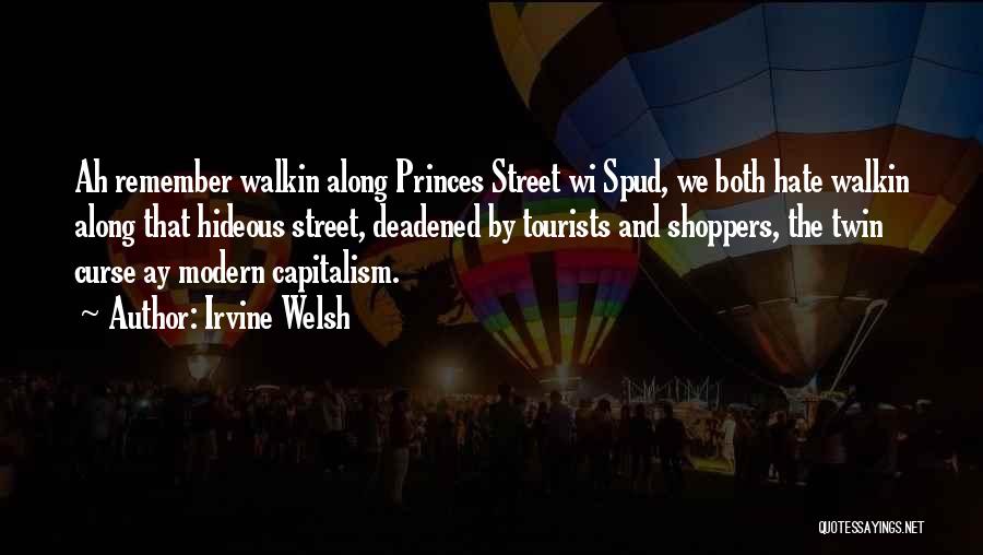 Spud 2 Quotes By Irvine Welsh