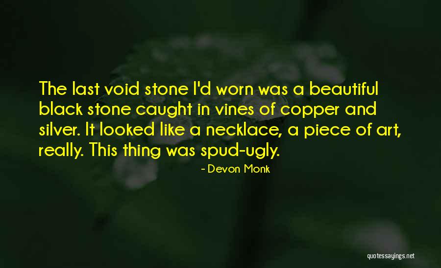 Spud 3 Quotes By Devon Monk Spud 3 Quotes By Devon Monk