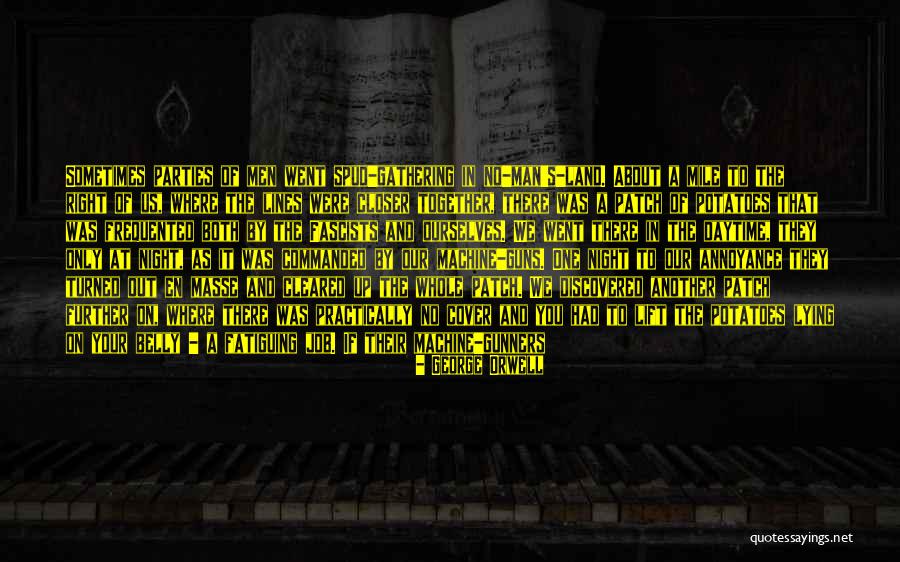 Spud 3 Quotes By George Orwell Spud 3 Quotes By George Orwell