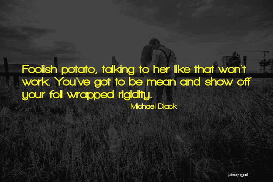 Spud 3 Quotes By Michael Diack Spud 3 Quotes By Michael Diack