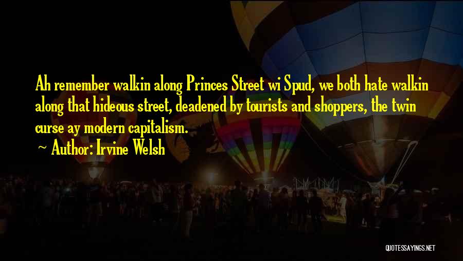 Spud Quotes By Irvine Welsh